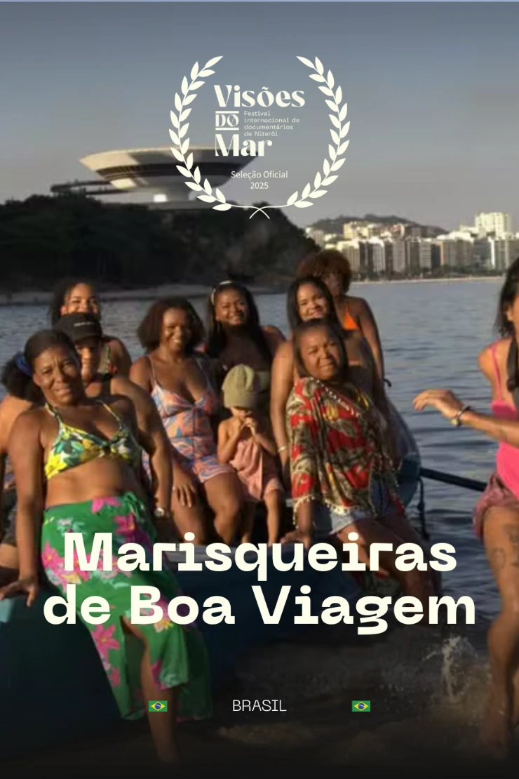 Poster do vídeo Visões do Mar - As Marisqueiras de Boa Viagem