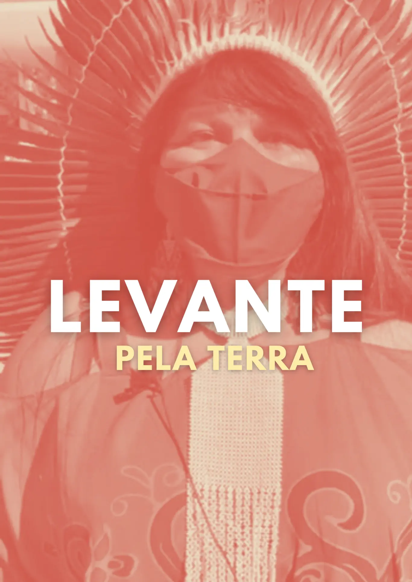 Poster do vídeo Levante Pela Terra