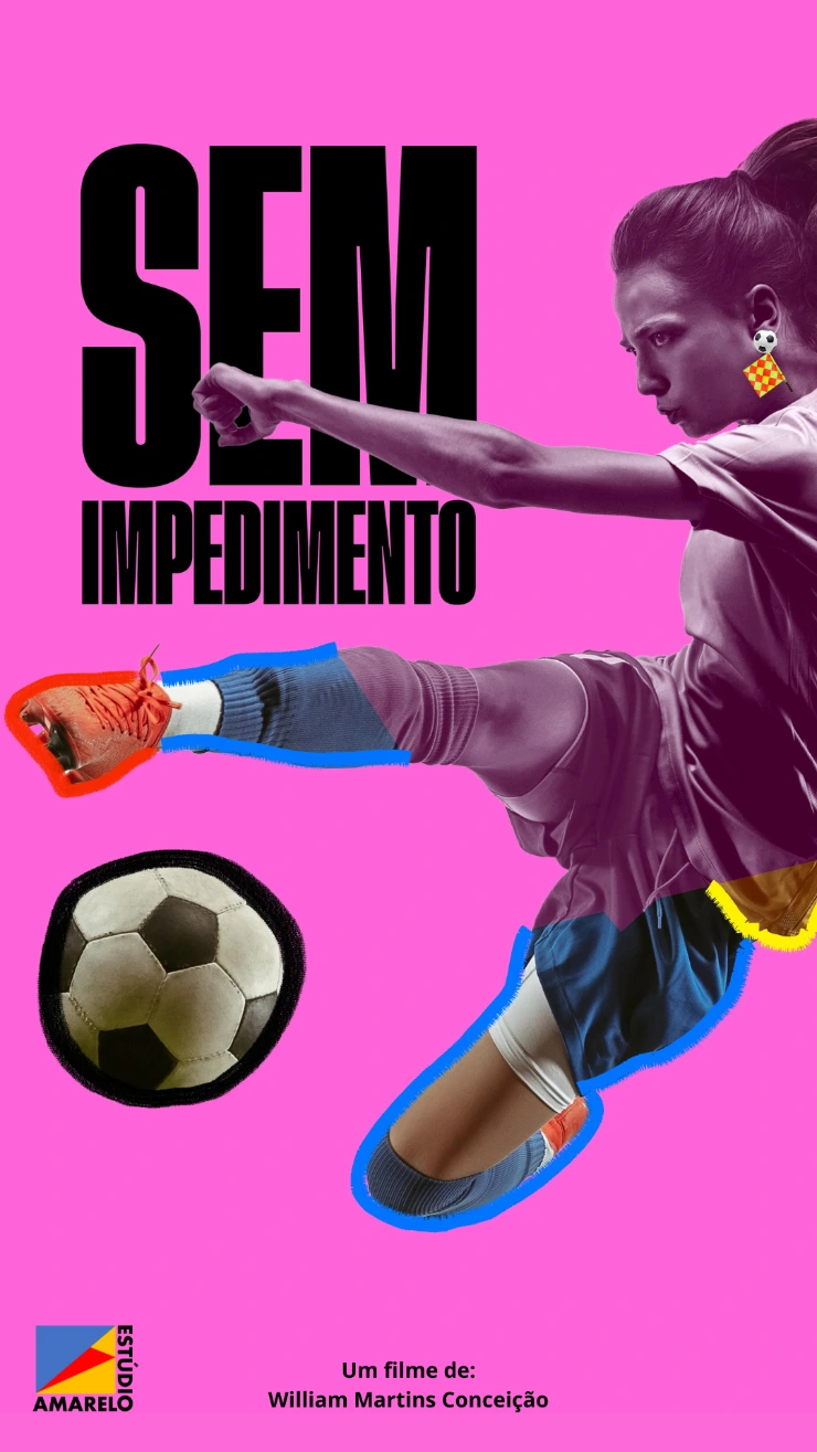 Poster do vídeo Sem Impedimento