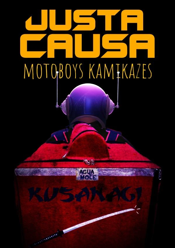 Poster do vídeo Justa Causa - Motoboys Kamikazes