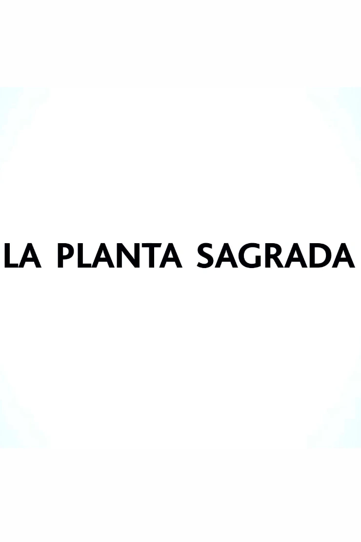 Poster do vídeo FICC - La Planta Sagrada 