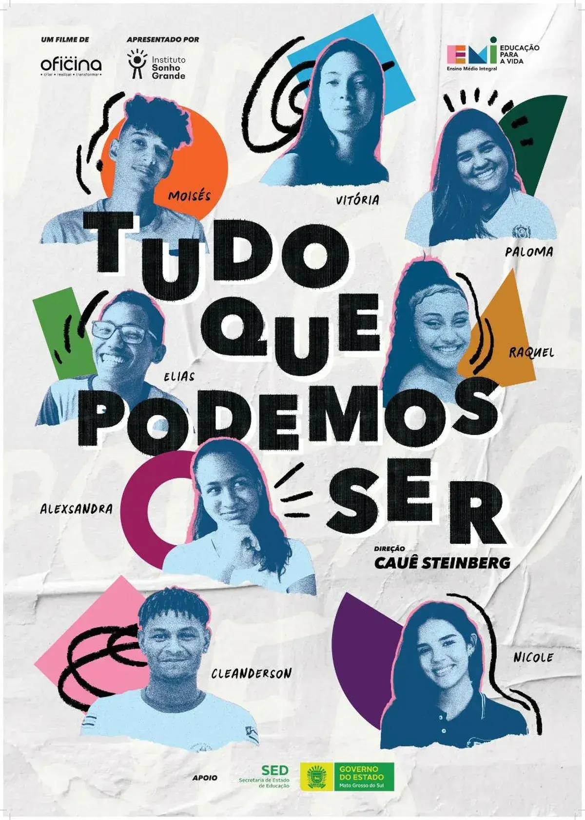 Poster do vídeo Tudo Que Podemos Ser