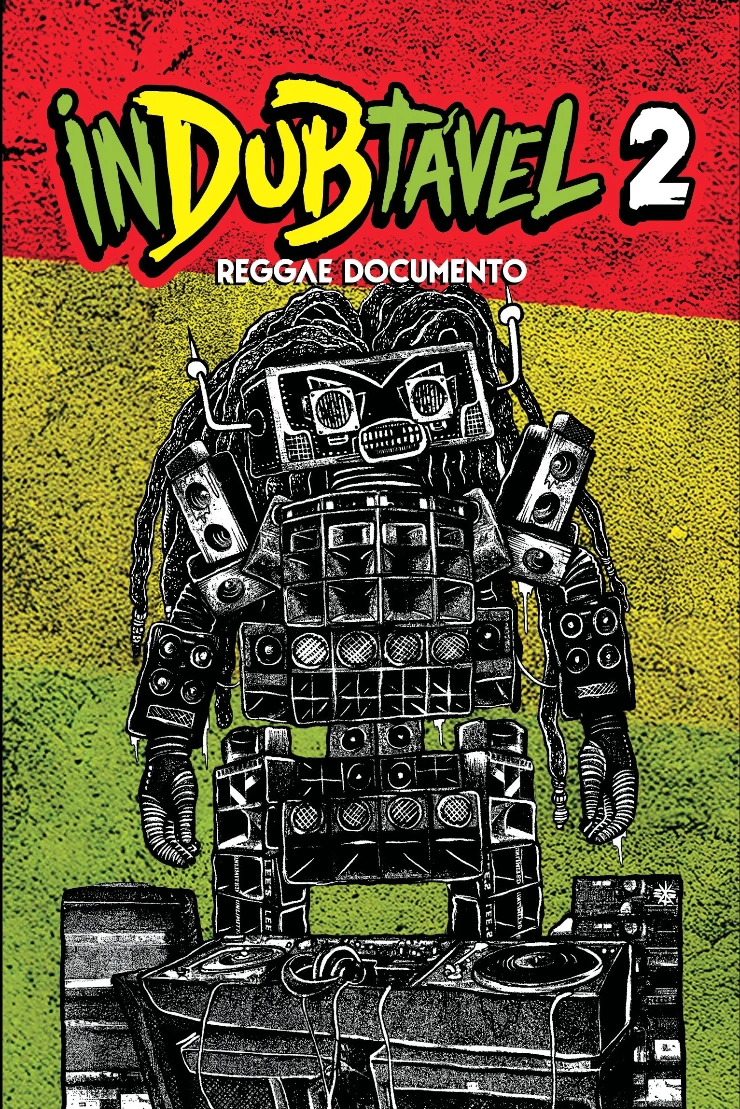 Poster do vídeo  FICC - InDUBtável 2 – Reggae Documento 