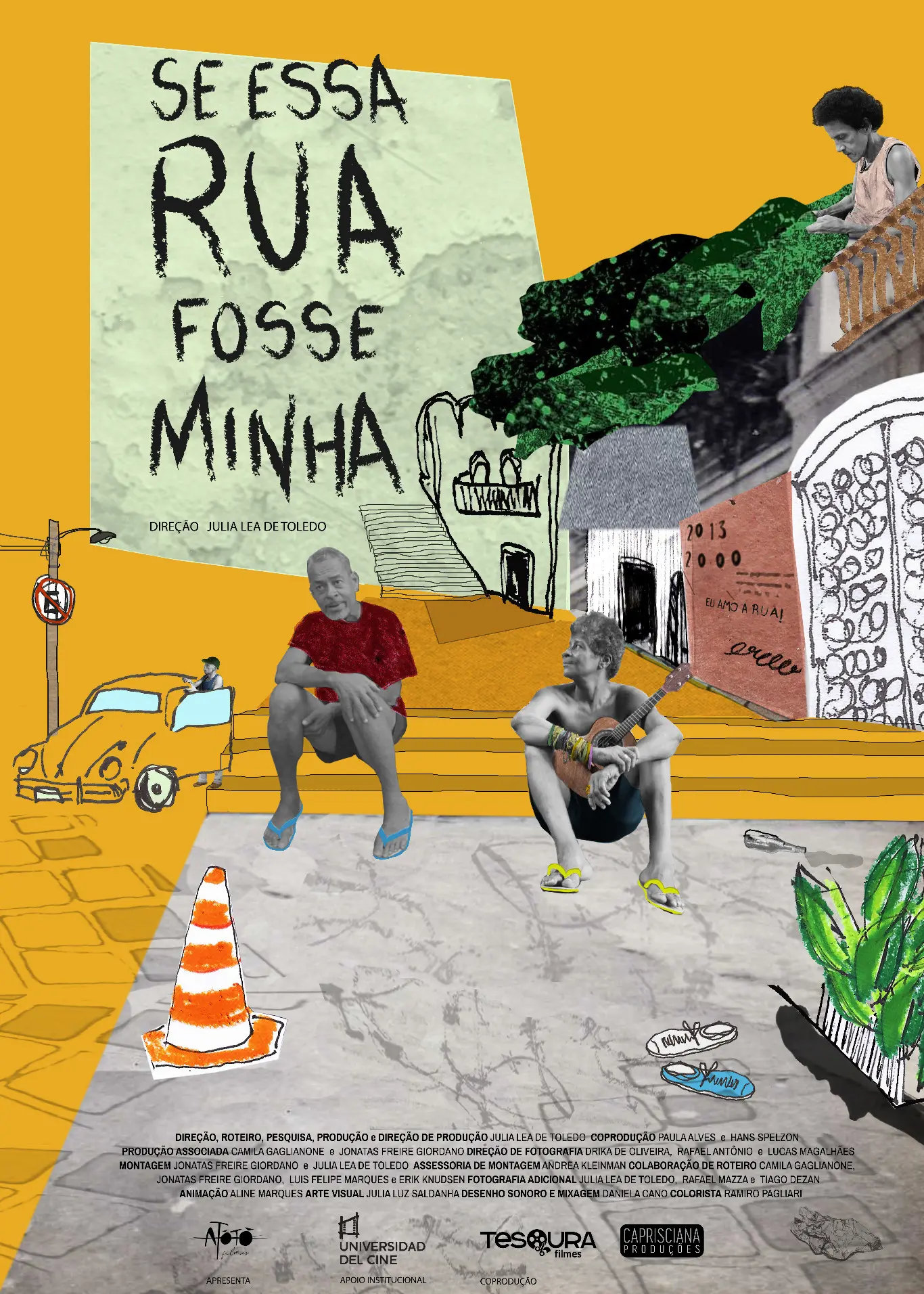 Poster do vídeo Se Essa Rua Fosse Minha