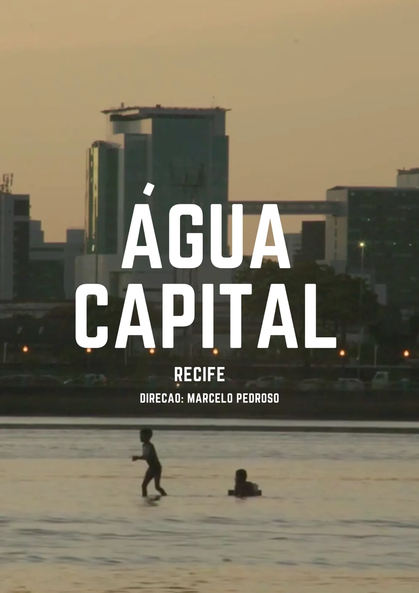 Poster do vídeo Água Capital - Recife