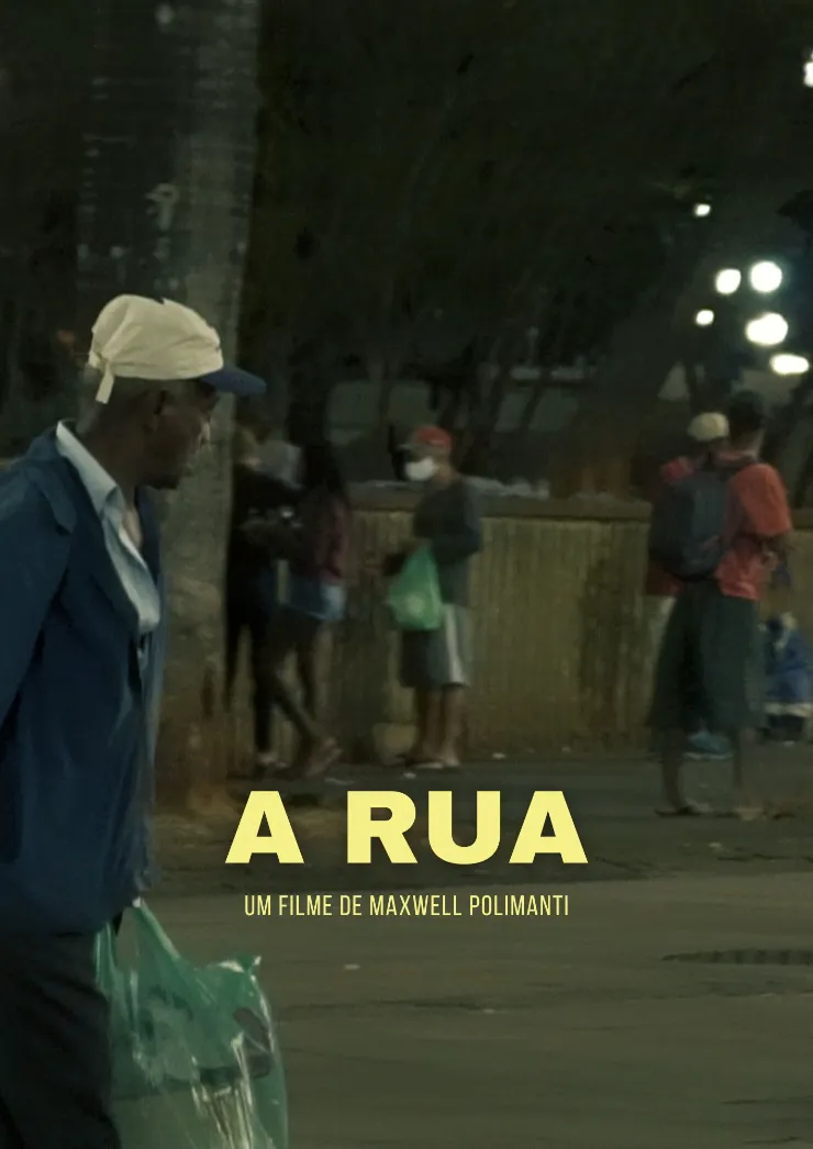 Poster do vídeo A Rua