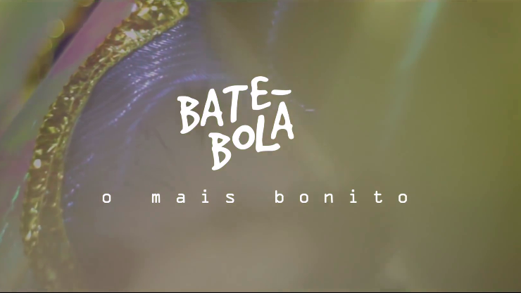 Poster do vídeo Bate-Bola: O Mais Bonito