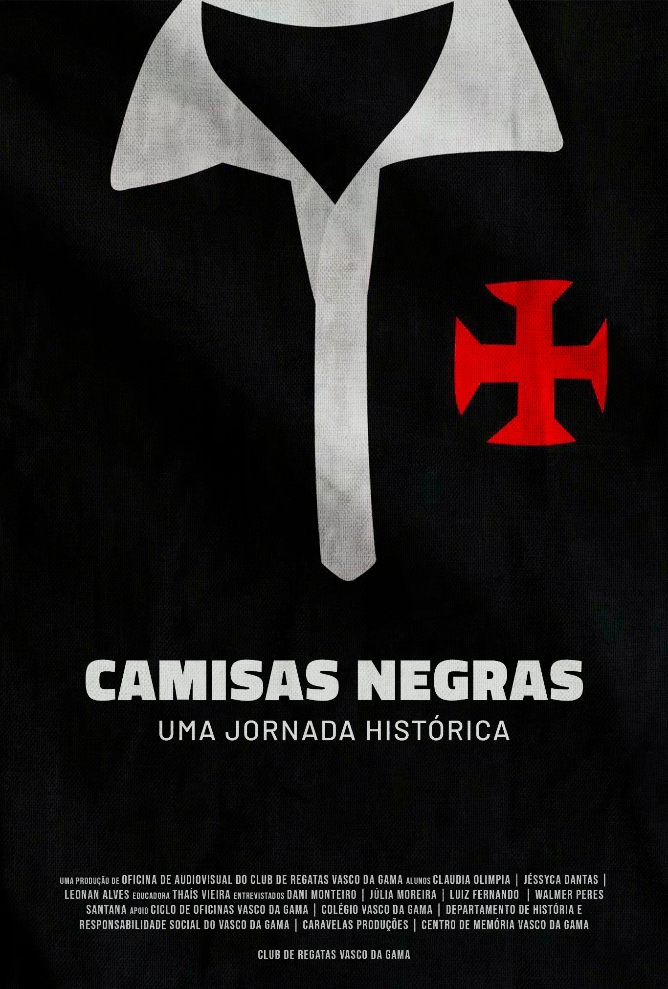 Poster do vídeo Camisas Negras -  Uma Jornada Histórica